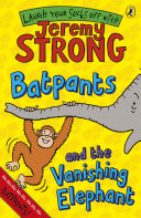 Batpants and the Vanishing Elephant cover