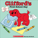 Clifford's First School Day cover