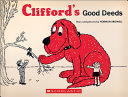 Clifford's Good Deeds cover