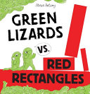 Green Lizards vs. Red Rectangles cover