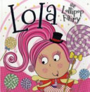 Lola the Lollipop Fairy cover