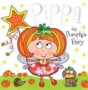 Pippa the Pumpkin Fairy cover