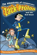 The Adventures of Commander Zack Proton and the Red Giant cover