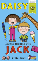 Daisy and the Trouble with Jack cover