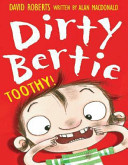 Dirty Bertie: Toothy! cover