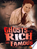 Ghosts of the Rich and Famous cover