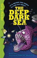 The Deep Dark Sea (Early Reader) cover