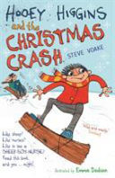 Hooey Higgins and the Christmas Crash cover