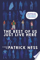 The Rest of Us Just Live Here cover