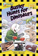 Buster Hunts for Dinosaurs cover