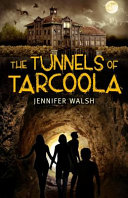 The Tunnels of Tarcoola cover