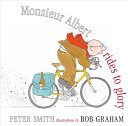 Monsieur Albert Rides to Glory cover