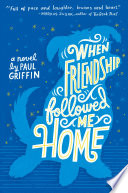 When Friendship Followed Me Home cover