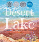 Desert Lake: The Story of Kati Thanda-Lake Eyre cover