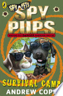 Spy Pups: Survival Camp cover