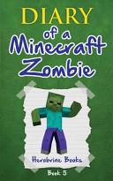 School Daze/Diary of a Minecraft Zombie, Book 5 cover