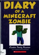Zombie Family Reunion/Diary of a Minecraft Zombie, Book 7 cover