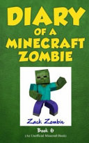 Zombie Goes to Camp/Diary of a Minecraft Zombie, Book 6 cover