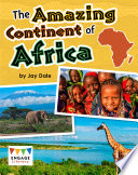 The Amazing Continent of Africa cover