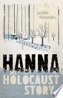 Hanna: My Holocaust Story cover