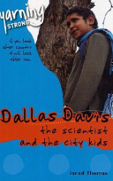 Dallas Davis: The Scientist and the City Kids cover