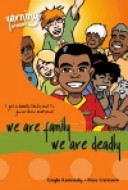 We Are Family, We Are Deadly cover