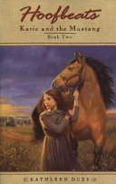 Katie and the Mustang: Book Two cover
