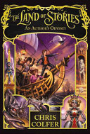 The Land of Stories: An Author's Odyssey cover