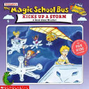 The Magic School Bus Kicks up a Storm cover