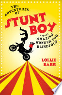 The Adventures of Stunt Boy and His Amazing Wonder Dog Blindfold cover