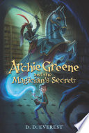 Archie Greene and the Magician's Secret cover