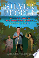 Silver People: Voices from the Panama Canal cover