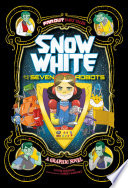 Snow White and the Seven Robots: A Graphic Novel cover