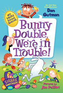 Bunny Double, We're in Trouble! cover