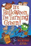 It's Halloween, I'm Turning Green! cover