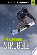 Snowboard Struggle cover