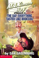 The Day Everything Tasted Like Broccoli cover