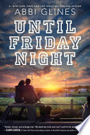 Until Friday Night: A Field Party Novel cover