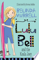 Lulu Bell and the Koala Joey cover