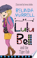 Lulu Bell and the Tiger Cub cover