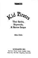 Kid Pirates: Their Battles, Shipwrecks, & Narrow Escapes cover