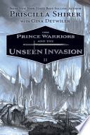 The Prince Warriors and the Unseen Invasion cover