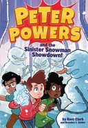 Peter Powers and the Sinister Snowman Showdown! cover