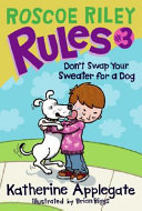 Don't Swap Your Sweater for a Dog cover