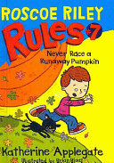 Never Race a Runaway Pumpkin cover