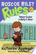 Never Swipe a Bully's Bear cover