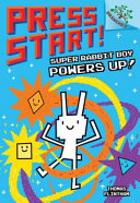 Super Rabbit Boy Powers Up! cover