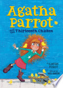 Agatha Parrot and the Thirteenth Chicken cover