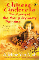 Chinese Cinderella: The Mystery of the Song Dynasty Painting cover