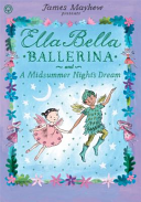 Ella Bella Ballerina and A Midsummer Night's Dream cover